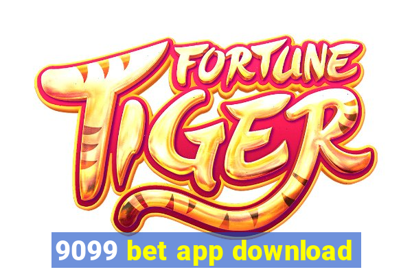 9099 bet app download